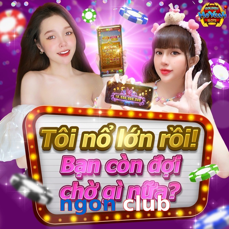 ngon club